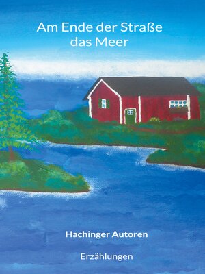 cover image of Am Ende der Straße--das Meer